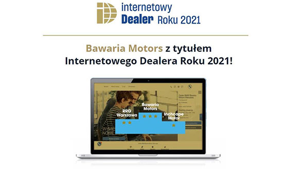 Bawaria Motors - Internetowy Dealer roku 2021